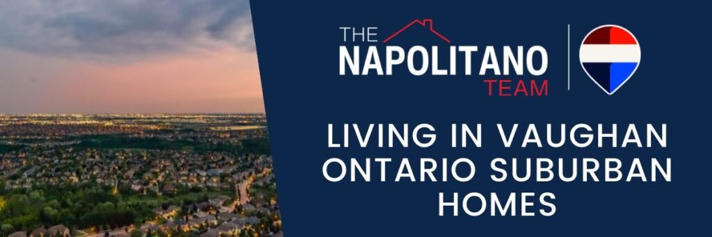 living in vaughan ontario suburban homes
